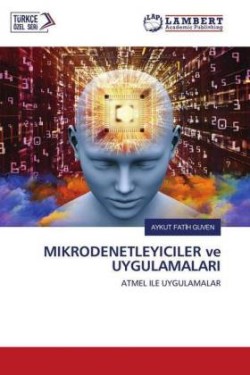 MIKRODENETLEYICILER ve UYGULAMALARI