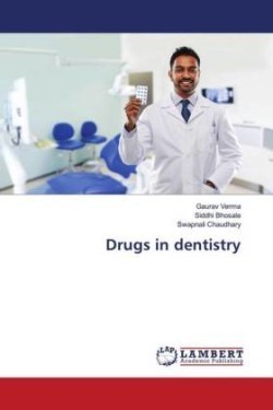 Drugs in dentistry