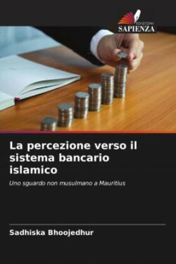 percezione verso il sistema bancario islamico