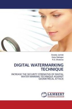 DIGITAL WATERMARKING TECHNIQUE