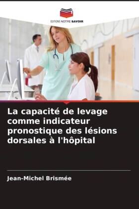 capacité de levage comme indicateur pronostique des lésions dorsales à l'hôpital