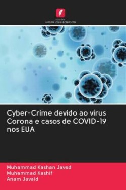 Cyber-Crime devido ao vírus Corona e casos de COVID-19 nos EUA