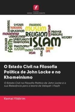 O Estado Civil na Filosofia Política de John Locke e no Khomeinismo