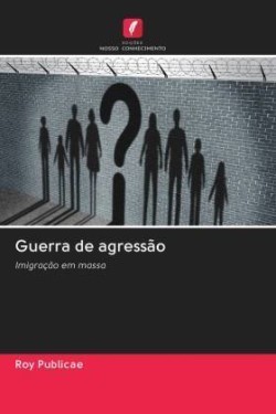 Guerra de agressão