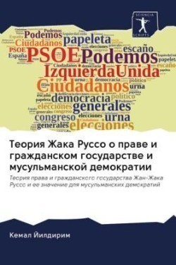 Teoriq Zhaka Russo o prawe i grazhdanskom gosudarstwe i musul'manskoj demokratii