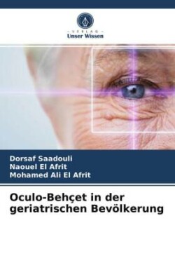 Oculo-Behçet in der geriatrischen Bevölkerung