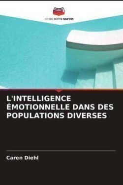 L'Intelligence Émotionnelle Dans Des Populations Diverses