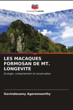 Les Macaques Formosan de Mt. Longevite