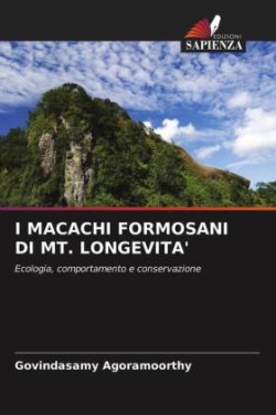 I Macachi Formosani Di Mt. Longevita'