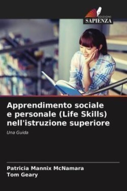 Apprendimento sociale e personale (Life Skills) nell'istruzione superiore