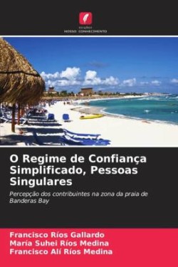 O Regime de Confiança Simplificado, Pessoas Singulares