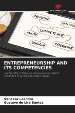 Entrepreneurship and Its Competencies