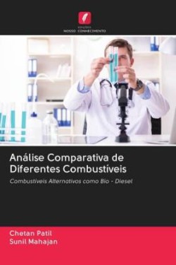 Análise Comparativa de Diferentes Combustíveis