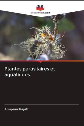 Plantes parasitaires et aquatiques