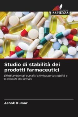 Studio di stabilità dei prodotti farmaceutici