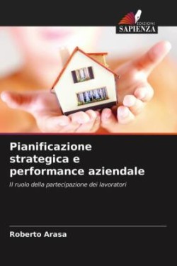 Pianificazione strategica e performance aziendale