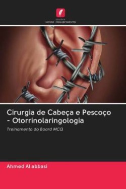 Cirurgia de Cabeça e Pescoço - Otorrinolaringologia