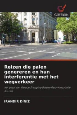 Reizen die palen genereren en hun interferentie met het wegverkeer