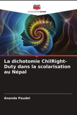 dichotomie ChilRight-Duty dans la scolarisation au Népal