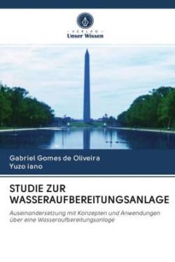 STUDIE ZUR WASSERAUFBEREITUNGSANLAGE