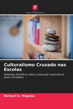 Culturalismo Cruzado nas Escolas