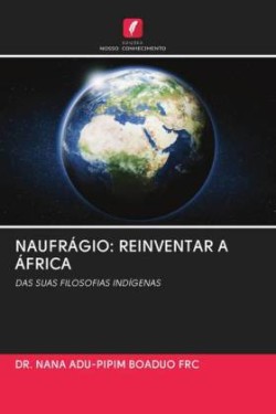 NAUFRÁGIO: REINVENTAR A ÁFRICA