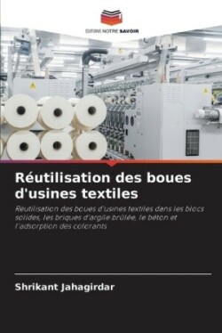 Réutilisation des boues d'usines textiles