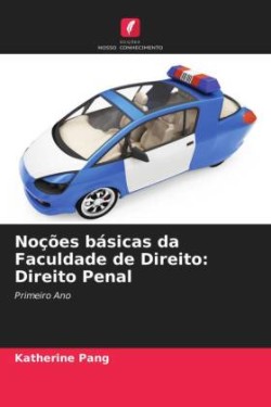 Noções básicas da Faculdade de Direito