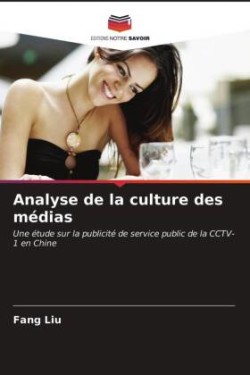 Analyse de la culture des médias