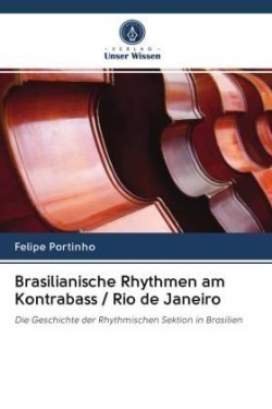 Brasilianische Rhythmen am Kontrabass / Rio de Janeiro