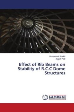 Effect of Rib Beams on Stability of R.C.C Dome Structures