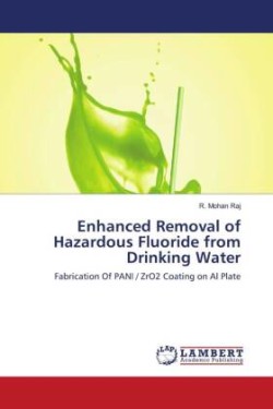 Enhanced Removal of Hazardous Fluoride from Drinking Water