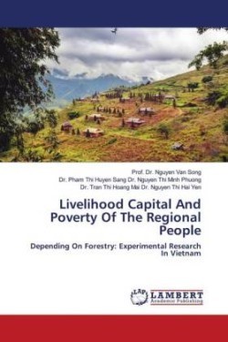 Livelihood Capital And Poverty Of The Regional People