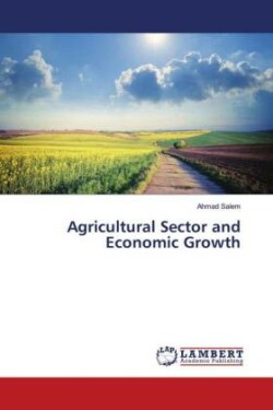 Agricultural Sector and Economic Growth