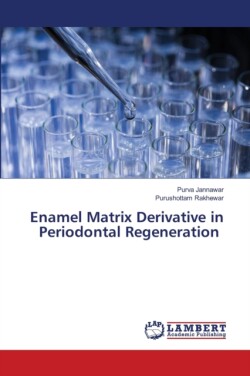 Enamel Matrix Derivative in Periodontal Regeneration