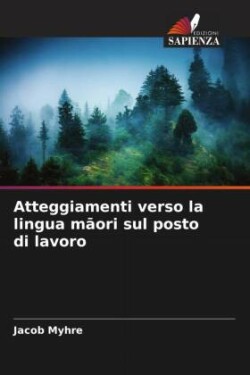 Atteggiamenti verso la lingua māori sul posto di lavoro