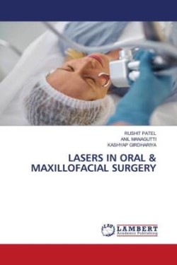 LASERS IN ORAL & MAXILLOFACIAL SURGERY