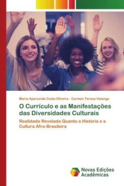 O Currículo e as Manifestações das Diversidades Culturais