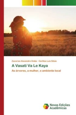 Vasati Va Le Kaya