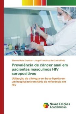 Prevalência de câncer anal em pacientes masculinos HIV soropositivos