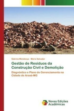 Gestão de Resíduos da Construção Civil e Demolição