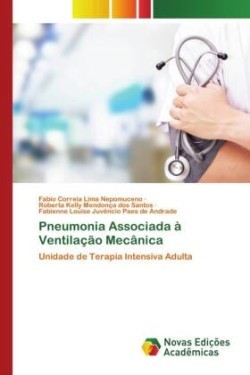 Pneumonia Associada à Ventilação Mecânica