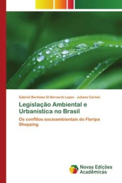 Legislação Ambiental e Urbanística no Brasil