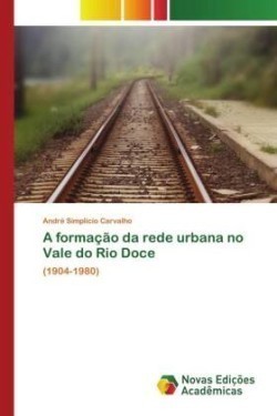 formação da rede urbana no Vale do Rio Doce