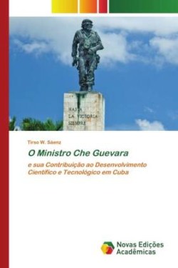 O Ministro Che Guevara