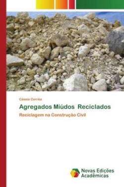 Agregados Miúdos Reciclados