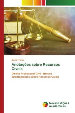 Anotações sobre Recursos Cíveis