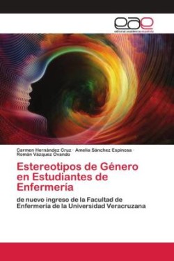 Estereotipos de Género en Estudiantes de Enfermería