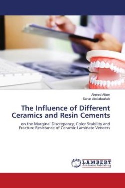 Influence of Different Ceramics and Resin Cements