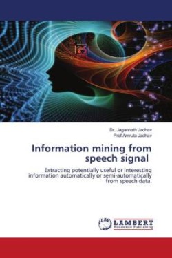 Information mining from speech signal